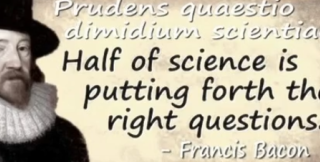 Половина науки сводится к тому, чтобы поставить правильный вопрос